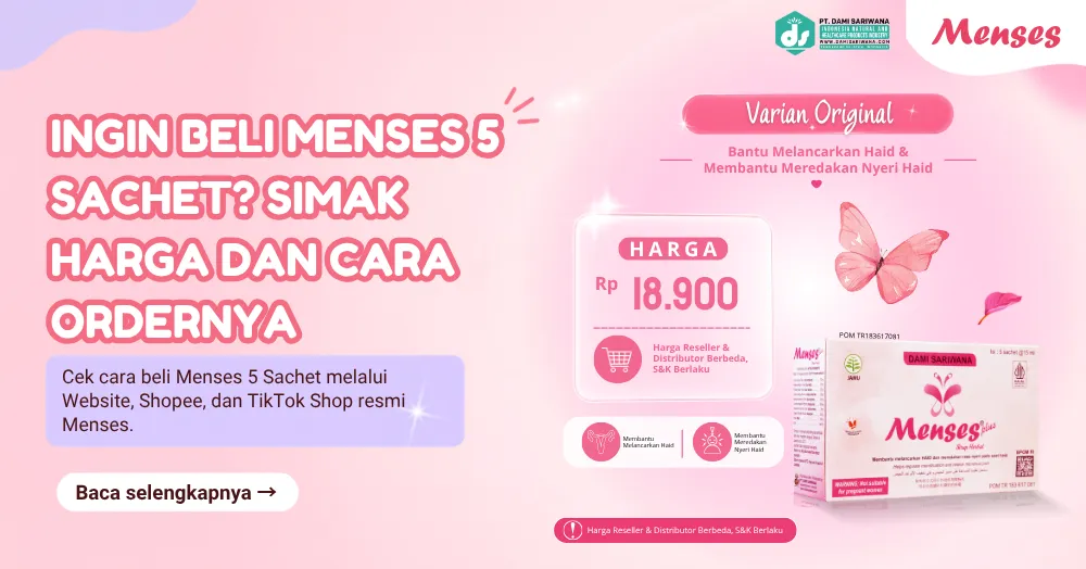 Ingin Beli Menses 5 Sachet? Simak Harga dan Cara Ordernya