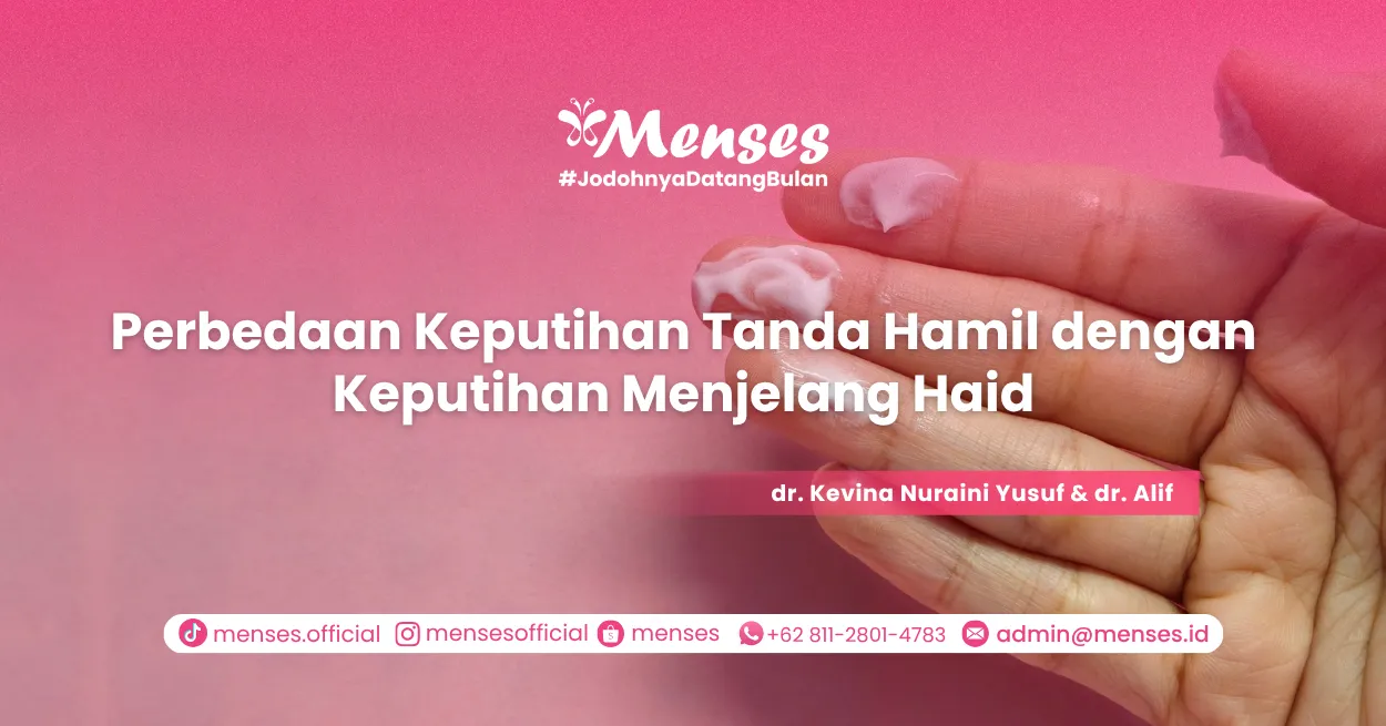 Perbedaan Keputihan Tanda Hamil dengan Keputihan Menjelang Haid