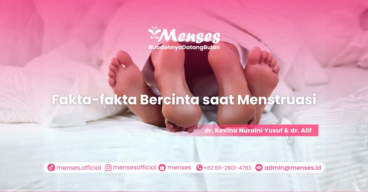 Fakta fakta Bercinta saat Menstruasi