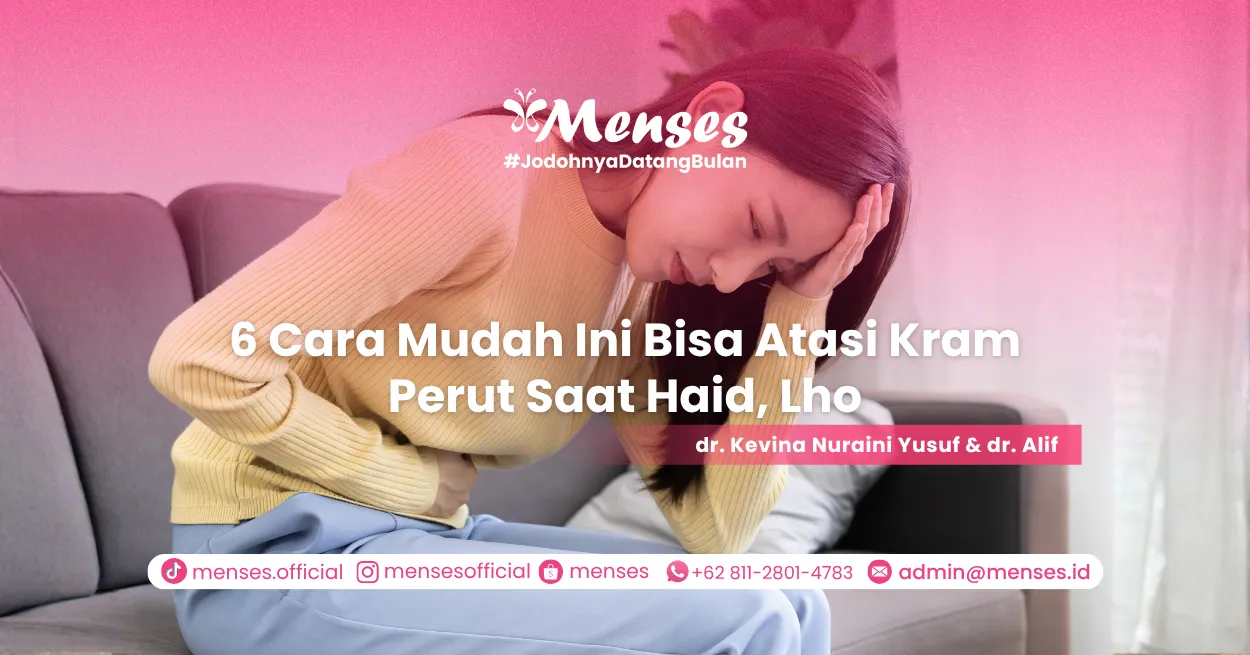 6 Cara Mudah Ini Bisa Atasi Kram Perut Saat Haid, Lho