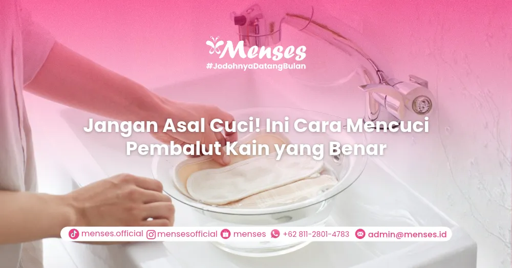 Jangan Asal Cuci! Ini Cara Mencuci Pembalut Kain yang Benar